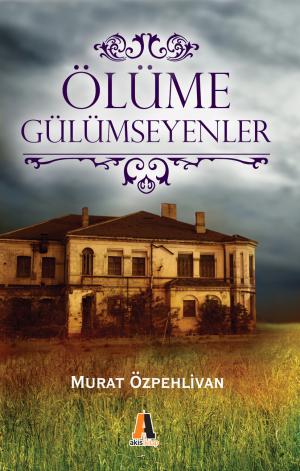 Ölüme Gülümseyenler