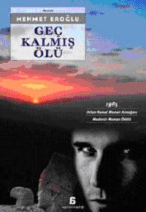 Geç Kalmış Ölü