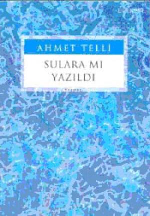 Sulara mı Yazıldı