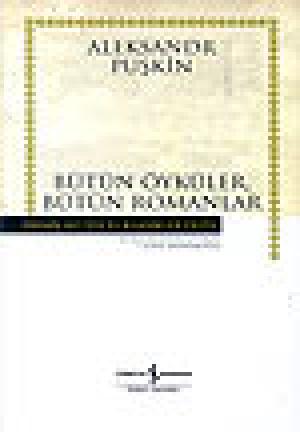 Bütün Öyküler, Bütün Romanlar