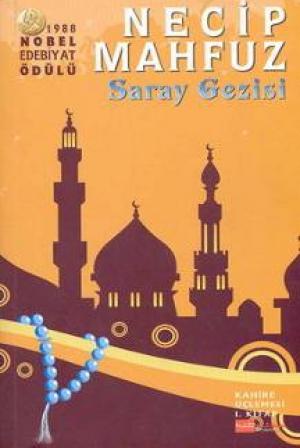 Saray Gezisi / Kahire Üçlemesi-1