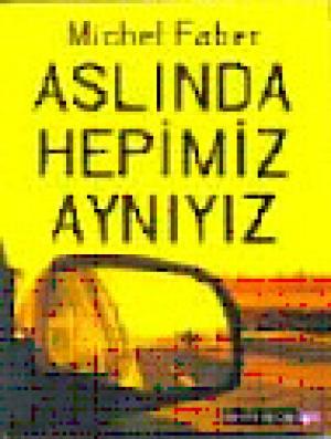 Aslında Hepimiz Aynıyız