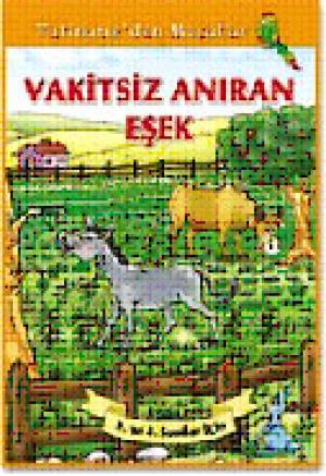 Vakitsiz Anıran Eşek