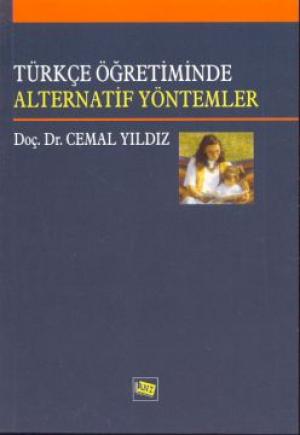 Türkçe Öğretiminde Alternatif Yöntemler