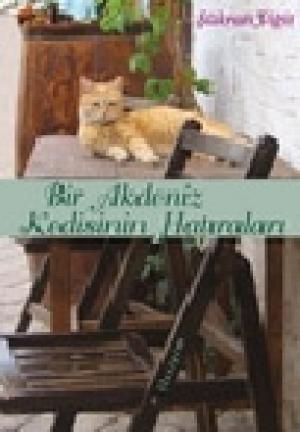 Bir Akdeniz Kedisinin Hatıraları