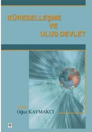 Küreselleşme ve Ulus Devlet