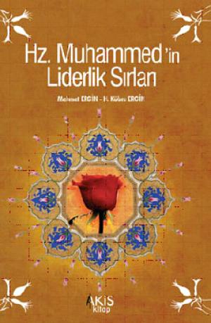 Hz. Muhammed`in Liderlik Sırları