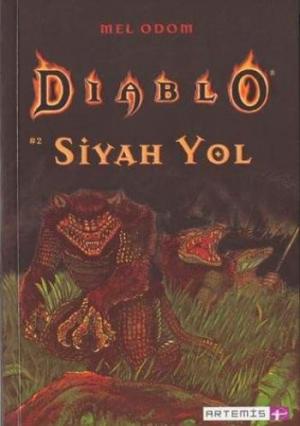 Siyah Yol / Diablo 2