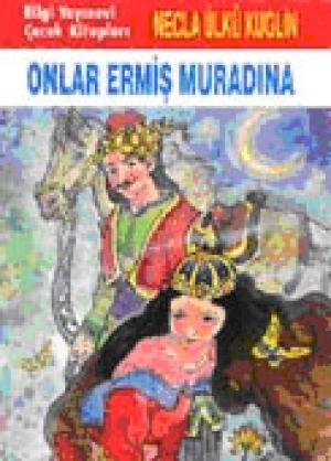 Onlar Ermiş Muradına