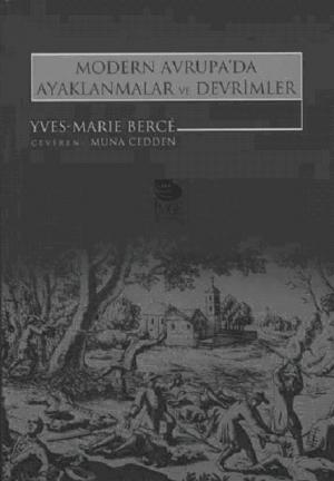 Modern Avrupa`da Ayaklanmalar ve Devrimler