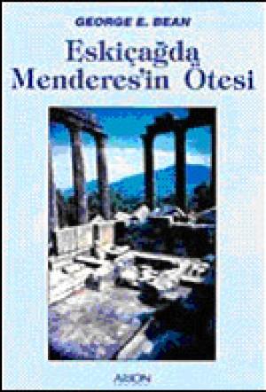 Eskiçağda Menderes`in Ötesi