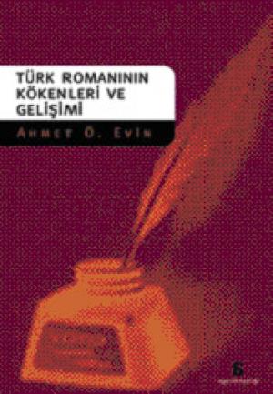 Türk Romanının Kökenleri ve Gelişimi