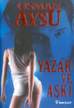 Yazar ve Aşkı