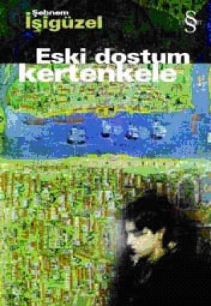 Eski Dostum Kertenkele