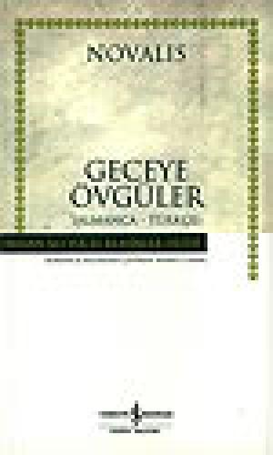 Geceye Övgüler (Almanca - Türkçe) (Ciltli)