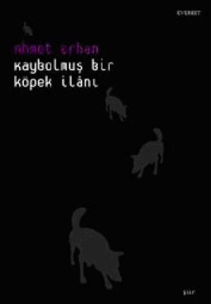 Kaybolmuş Bir Köpek İlanı