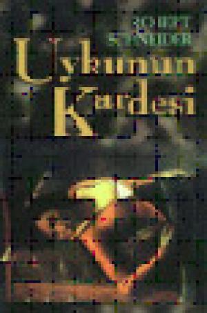 Uykunun Kardeşi