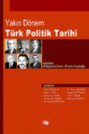 Yakın Dönem Türk Politik Tarihi
