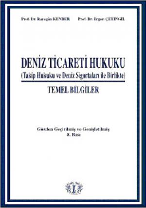 Deniz Ticareti Hukuku Temel Bilgiler