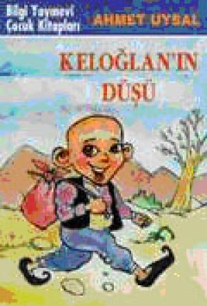 Keloğlan`ın Düşü