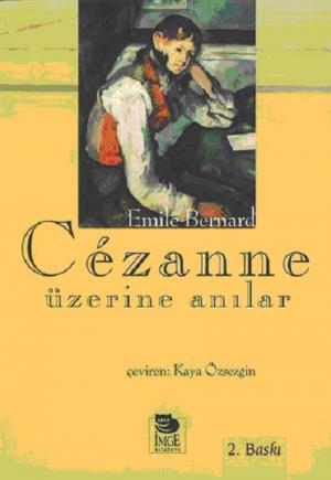 Cezanne Üzerine Anılar