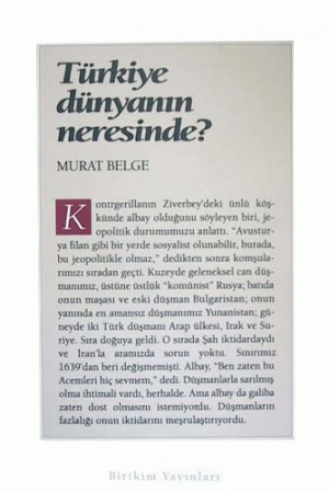 Türkiye Dünyanın Neresinde?