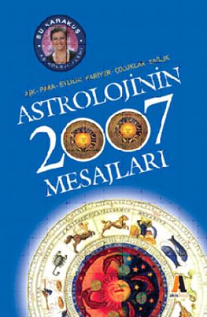 Astrolojinin 2007 Mesajları