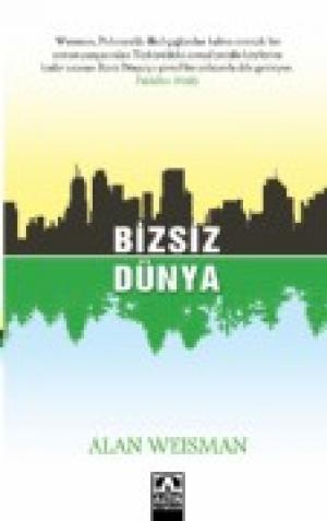 Bizsiz Dünya