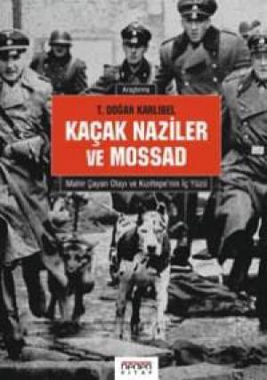 Kaçak Naziler ve Mossad