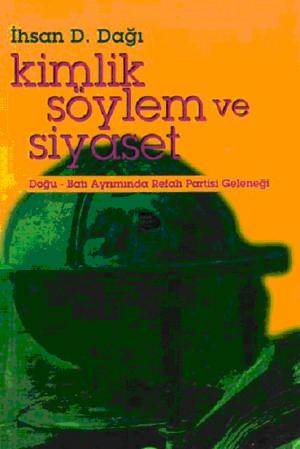 Kimlik Söylem ve Siyaset