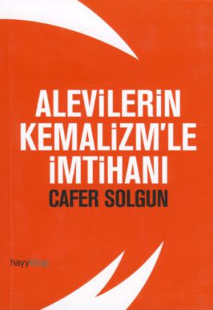 Alevilerin Kemalizm`le İmtihanı