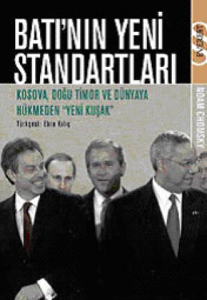 Batı`nın Yeni Standartları