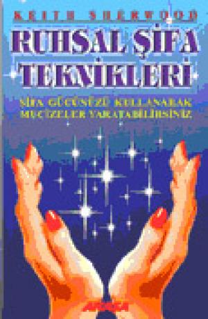 Ruhsal Şifa Teknikleri