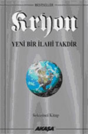 Kryon / Yeni Bir İlahi Takdir