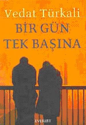 Bir Gün Tek Başına