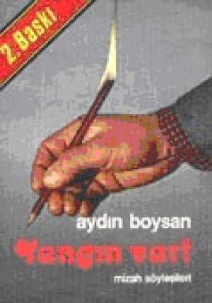 Yangın Var