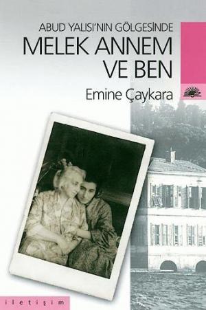 Melek Annem ve Ben