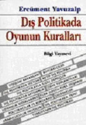 Dış Politikada Oyunun Kuralları