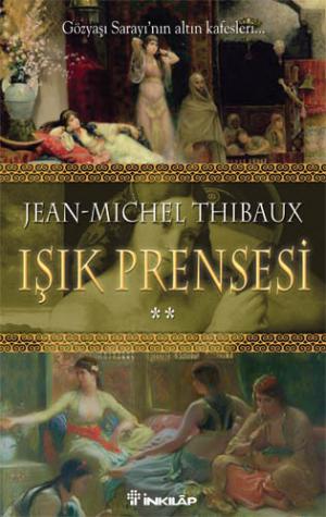 Işık Prensesi - İkinci Kitap