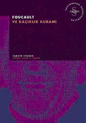 Foucault ve Kaçıklık Kuramı