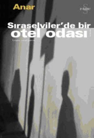 Sıraselviler`de Bir Otel Odası