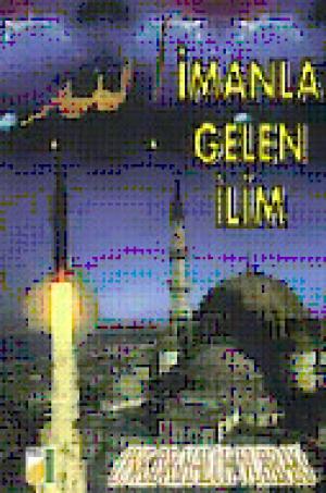 İmanla Gelen İlim