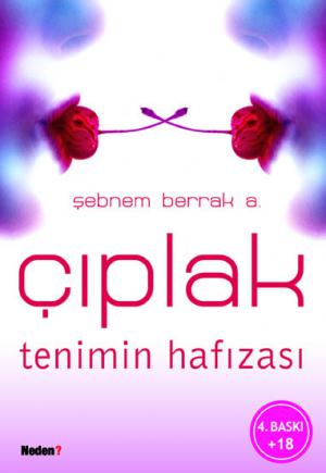 Çıplak Tenimin Hafızası