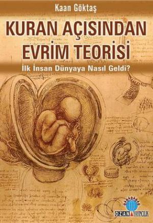 Kuran Açısından Evrim Teorisi