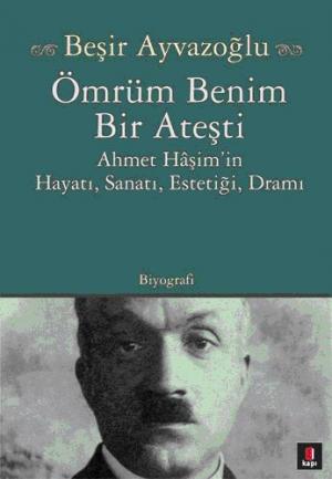 Ömrüm Benim Bir Ateşti