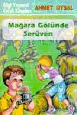 Mağara Gölünde Serüven