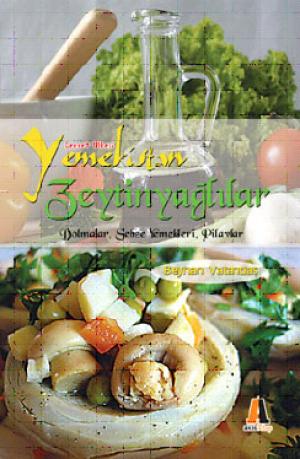 Yemekistan-Zeytinyağlılar