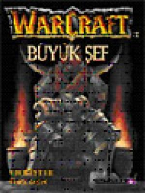 Warcraft - Büyük Şef