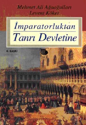 İmparatorluktan Tanrı Devletine