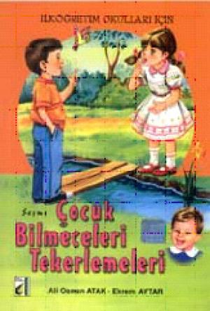 Seçme Çocuk Bilmeceleri Tekerlemeleri